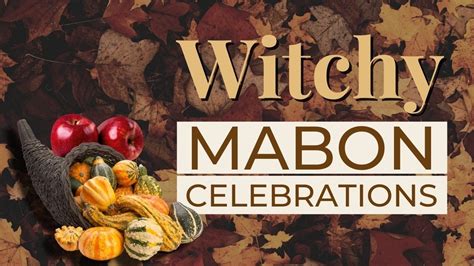 Exploring the Mythology and Lore of Mabon in Witchcraft